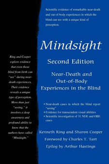 Mindsight : Near-Death and Out-of-Body Experiences in the Blind