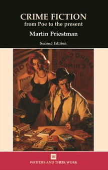 Crime Fiction : From Poe to the Present