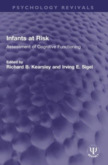 Infants at Risk : Assessment of Cognitive Functioning