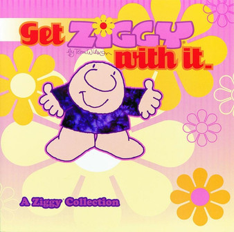 Get Ziggy with It : A Ziggy Collection : 24 by Tom Wilson - Paperback