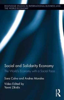 Social and Solidarity Economy : The World's Economy with a Social Face