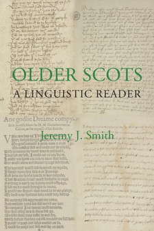 Older Scots: A Linguistic Reader