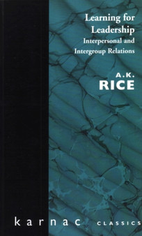 Learning for Leadership : Interpersonal and Intergroup Relations