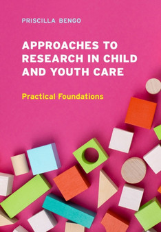 Approaches to Research in Child and Youth Care in Canada : Practical Foundations
