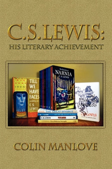 C. S. Lewis : His Literary Achievement