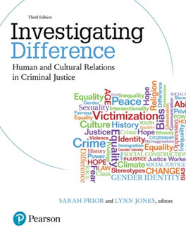 Investigating Difference : Human and Cultural Relations in Criminal Justice
