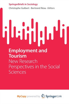 Employment and Tourism : New Research Perspectives in the Social Sciences