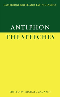 Antiphon: The Speeches