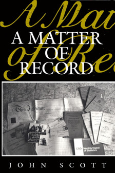 A Matter of Record : Documentary Sources in Social Research
