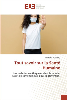 Tout savoir sur la Sante Humaine