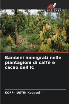 Bambini immigrati nelle piantagioni di caffe e cacao dell'IC