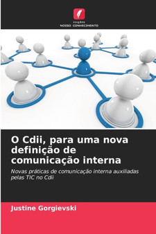O Cdii, para uma nova definicao de comunicacao interna