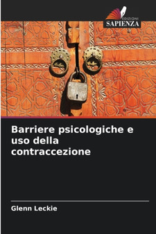 Barriere psicologiche e uso della contraccezione