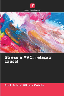Stress e AVC : relacao causal