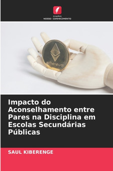 Impacto do Aconselhamento entre Pares na Disciplina em Escolas Secundarias Publicas