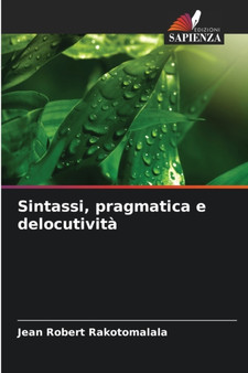 Sintassi, pragmatica e delocutivita