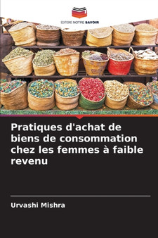 Pratiques d'achat de biens de consommation chez les femmes a faible revenu