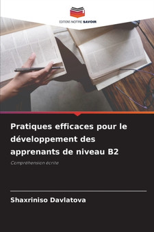 Pratiques efficaces pour le developpement des apprenants de niveau B2