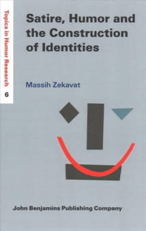 Satire, Humor and the Construction of Identities : 6