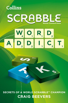 Word Addict : Secrets of a World Scrabble Champion by Craig Beevers - Paperback