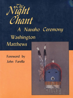 The Night Chant : A Navaho Ceremony