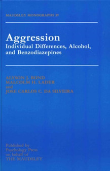 Aggression : Individual Differences, Alcohol And Benzodiazepines
