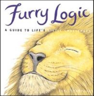 Furry Logic : A Guide to Life's Little Challenges by Jane Seabrook - Hardback