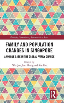 Family and Population Changes in Singapore : A unique case in the global family change
