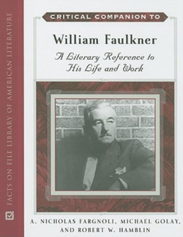 A Critical Companion to William Faulkner