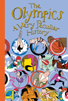 The Olympics, A Very Peculiar History by David Arscott - Hardback