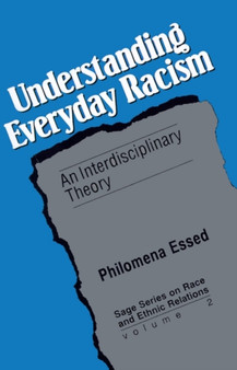 Understanding Everyday Racism : An Interdisciplinary Theory