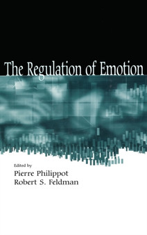 The Regulation of Emotion