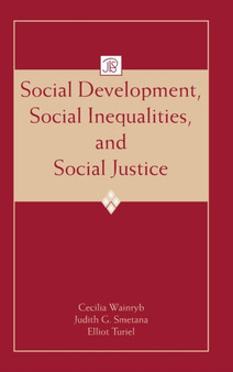 Social Development, Social Inequalities, and Social Justice
