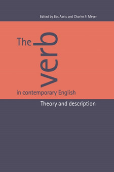 The Verb in Contemporary English : Theory and Description