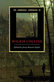 The Cambridge Companion to Wilkie Collins