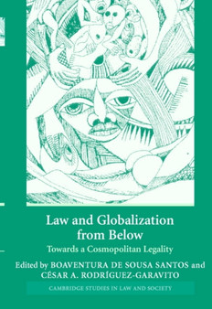 Law and Globalization from Below : Towards a Cosmopolitan Legality