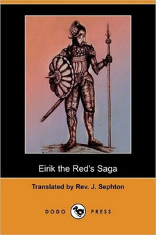 Eirik the Red's Saga (Dodo Press)