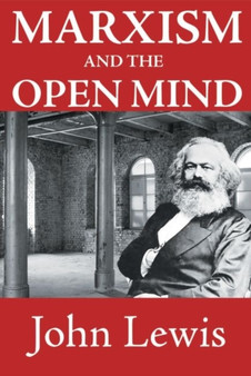 Marxism and the Open Mind