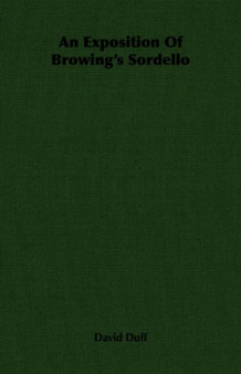 An Exposition Of Browing's Sordello