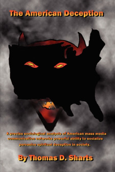 The American Deception