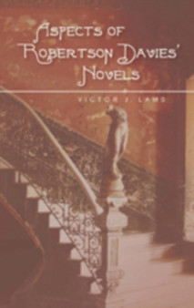Aspects of Robertson Davies??? Novels