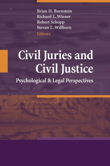 Civil Juries and Civil Justice : Psychological and Legal Perspectives