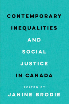 Contemporary Inequalities and Social Justice in Canada