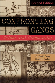 Confronting Gangs : Crime and Community