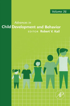 Advances in Child Development and Behavior : Volume 31