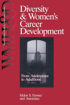 Diversity and Women's Career Development : From Adolescence to Adulthood