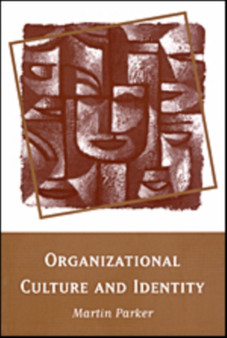 Organizational Culture and Identity : Unity and Division at Work
