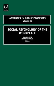 Social Psychology of the Workplace