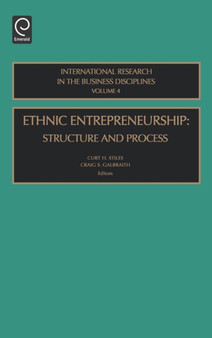 Ethnic Entrepreneurship : Structure and Process
