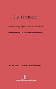 The Firstborn : Experiences of Eight American Families : 78